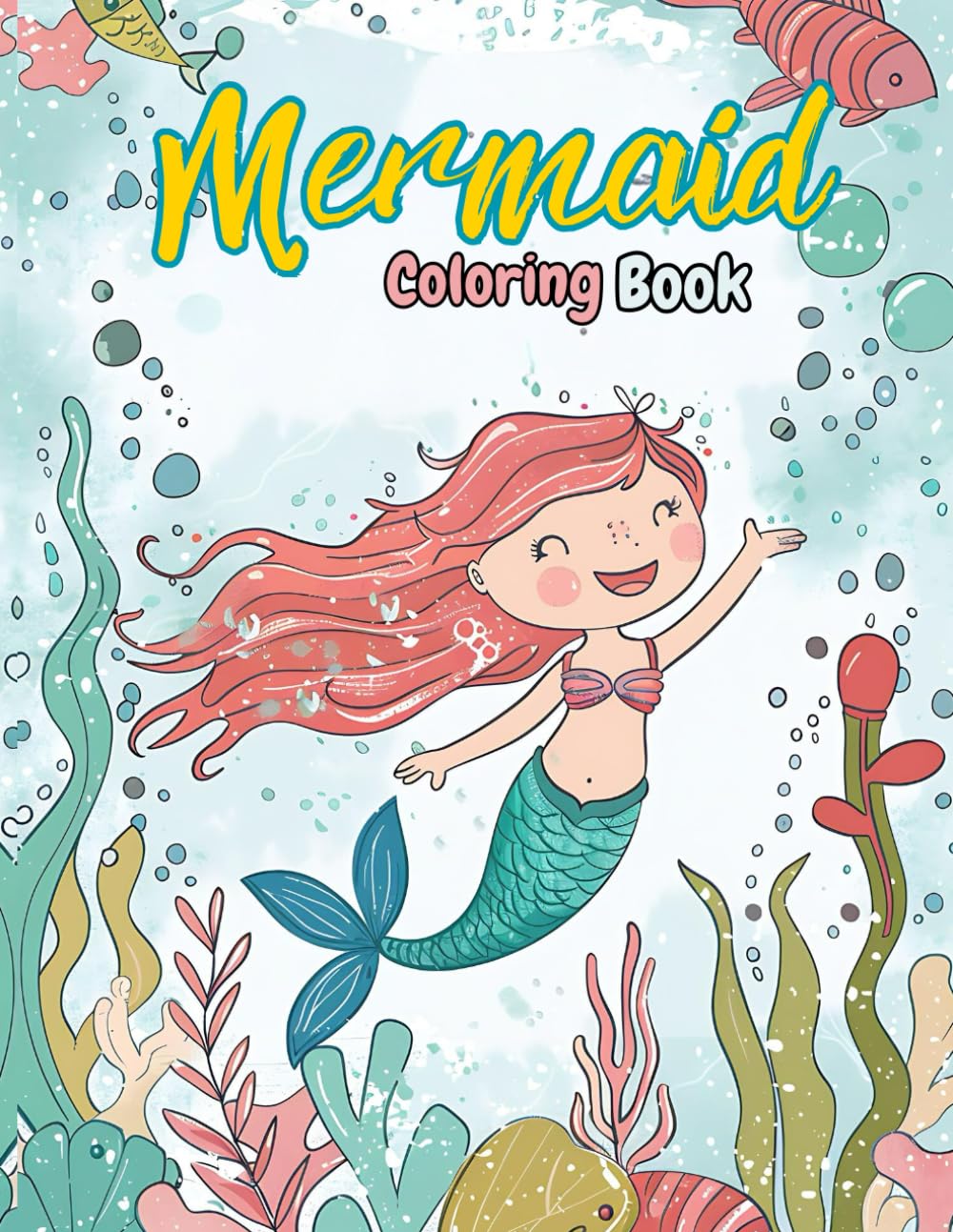 Mermaid Coloring Book: For Kids Ages 4-8 , Dive into a Magical Underwater Adventure: Over 50 Unique Illustrations to Spark Creativity and Imagination