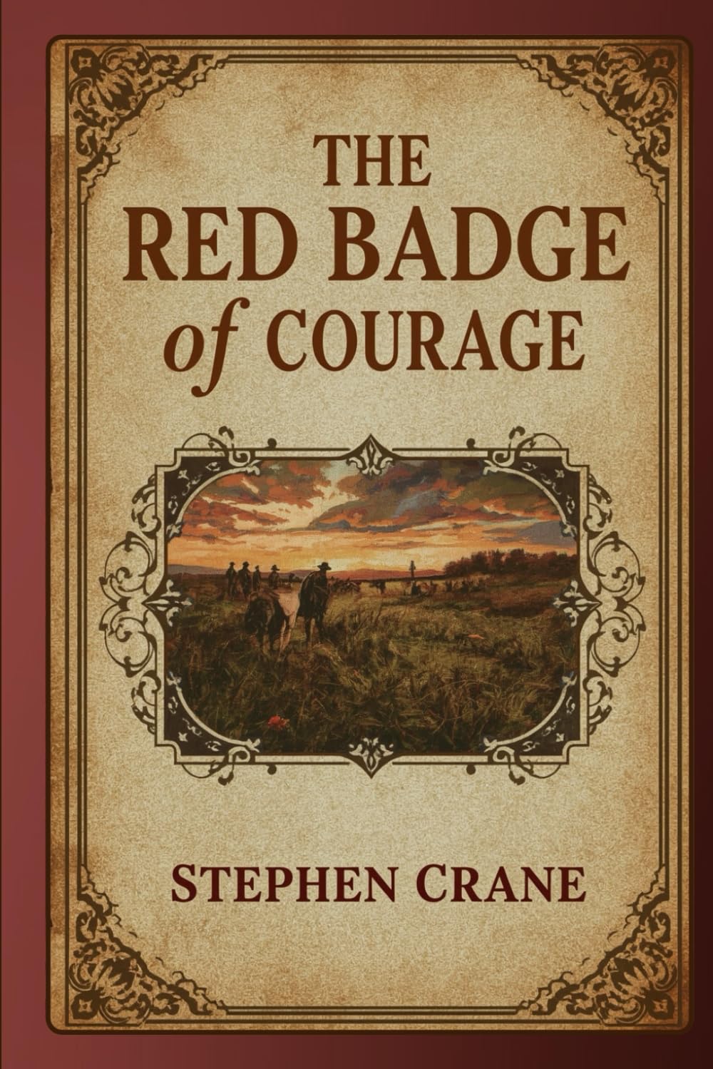 The Red Badge of Courage: An American Novel of War, Fear, and Psychological Awakening