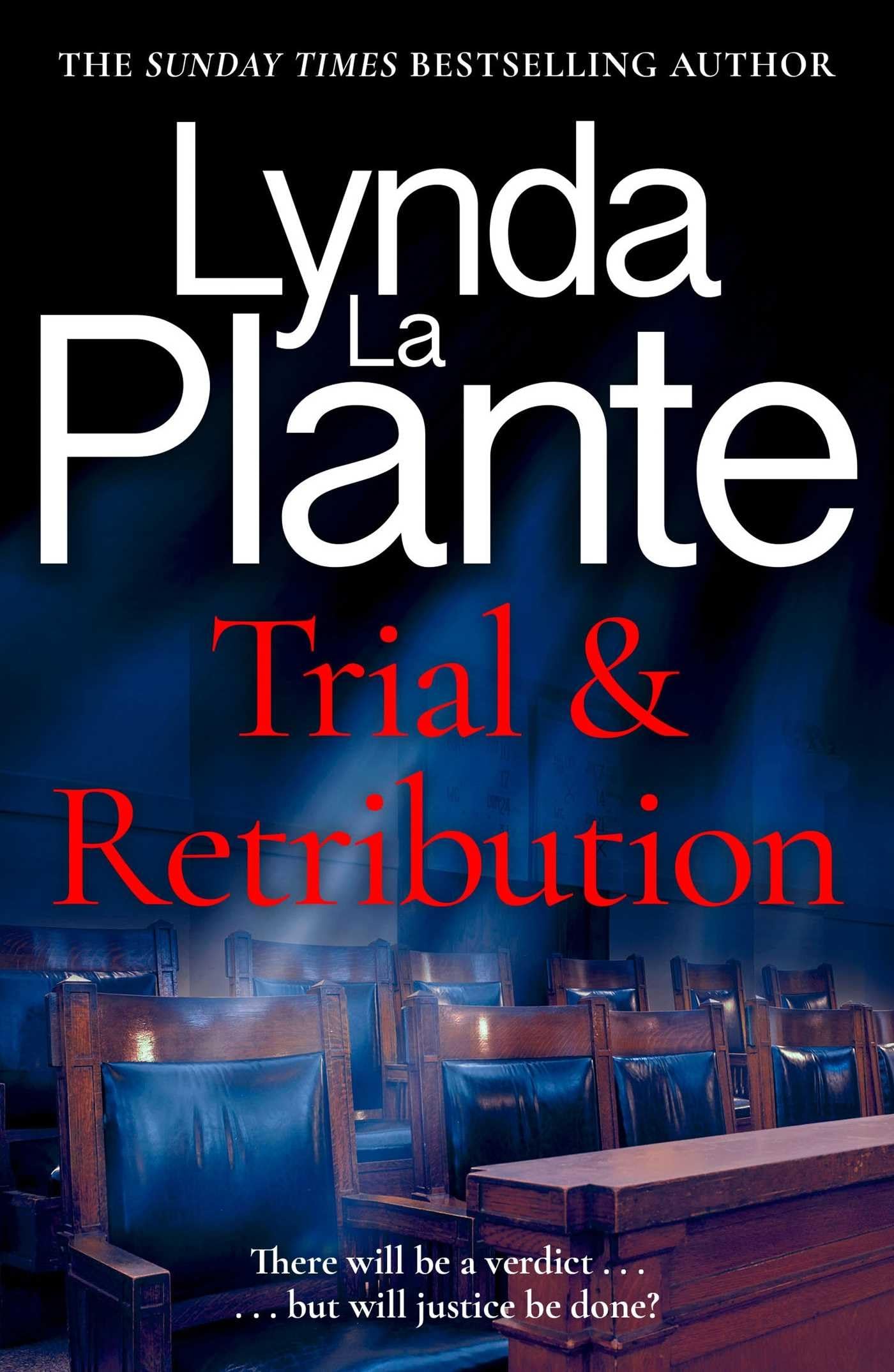 Buy TRIAL & RETRIBUTION: The Unmissable Legal Thriller from the Queen of Crime Drama — BookShops.in
