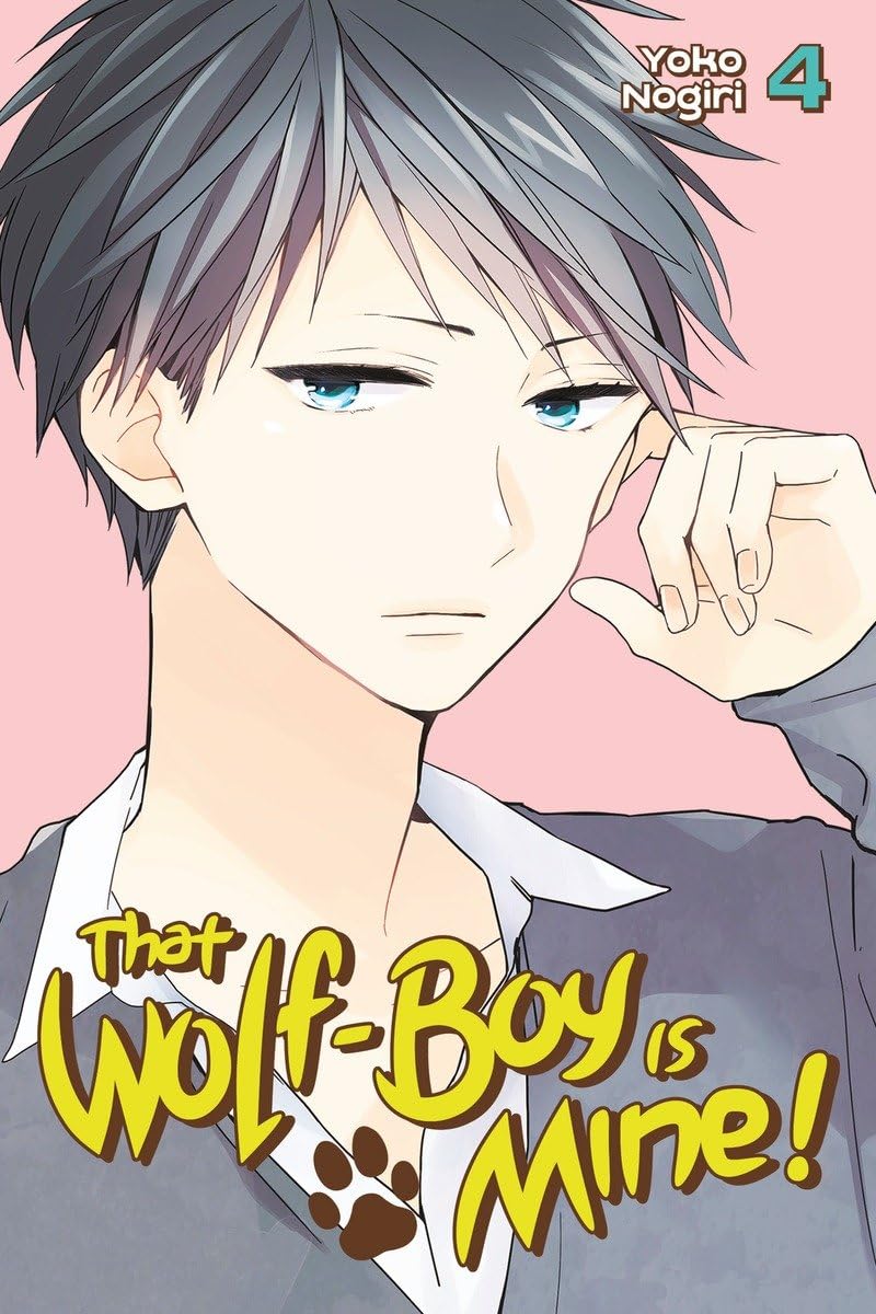 That Wolf-Boy Is Mine! 4 (THAT WOLF BOY IS MINE GN)