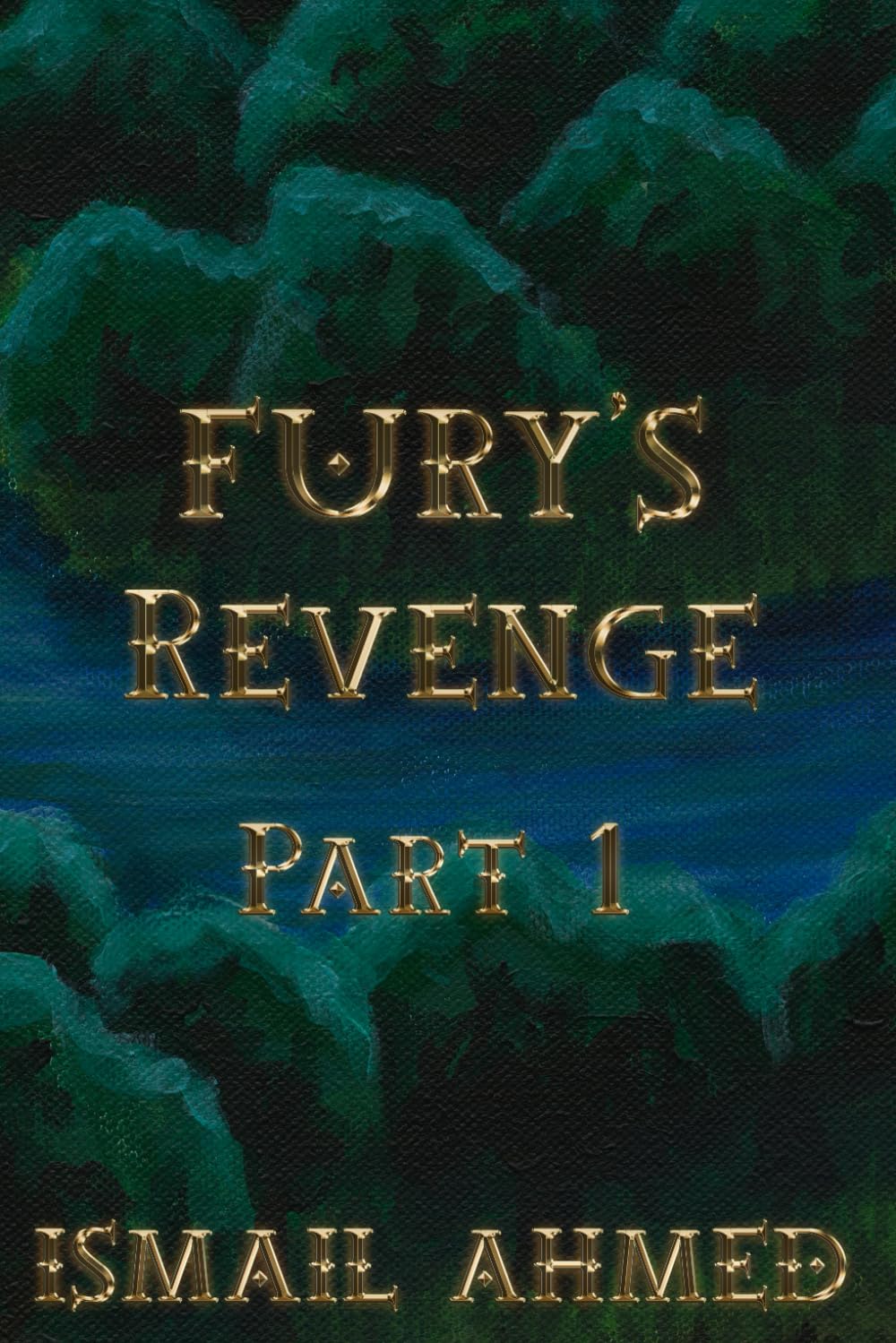 Fury's Revenge Part 1: 7 (Fury's Odyssey Physical Edition)