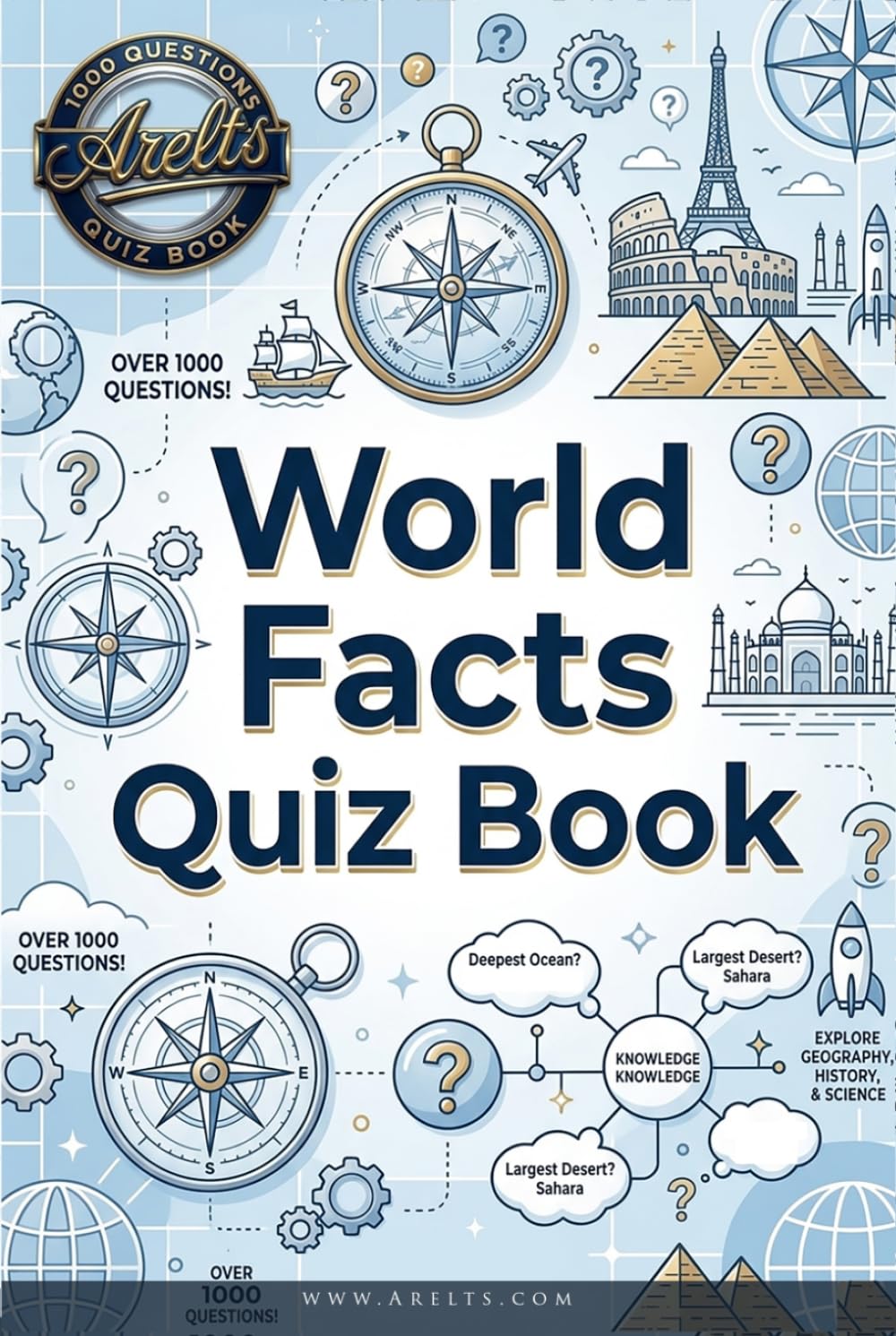 World Facts - Arelts 1000 Questions Quiz Book