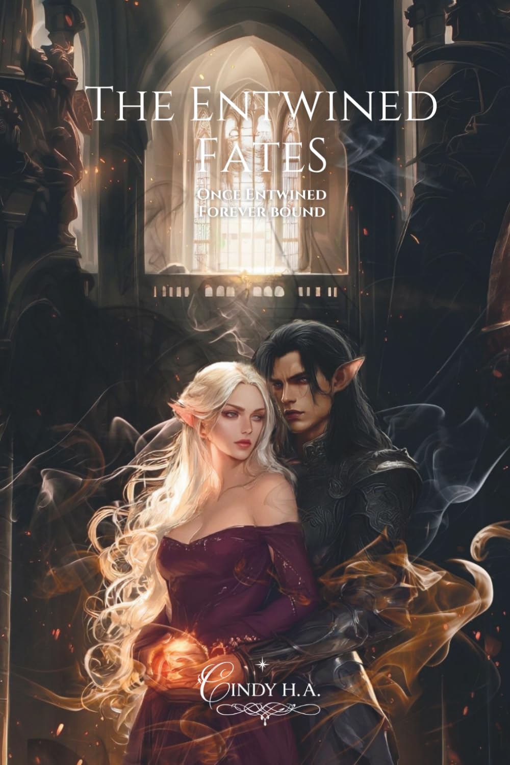 The Entwined Fates: Once Entwined, Forever bound (Healian Series)