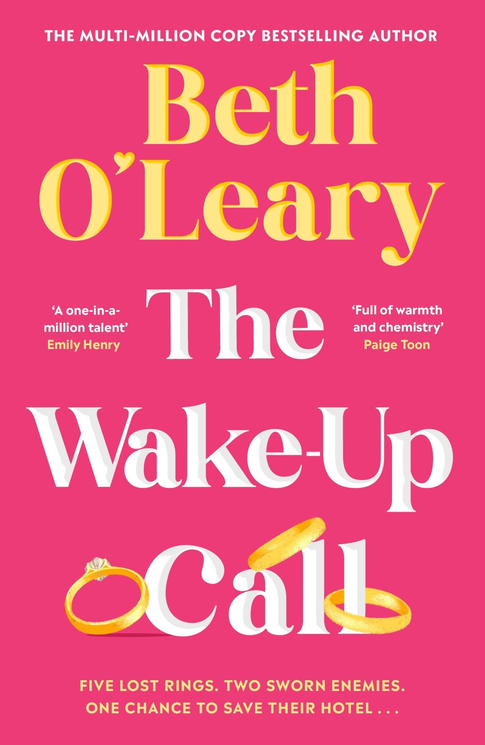 The Wake-Up Call: The addictive enemies-to-lovers romcom from the author of THE FLATSHARE