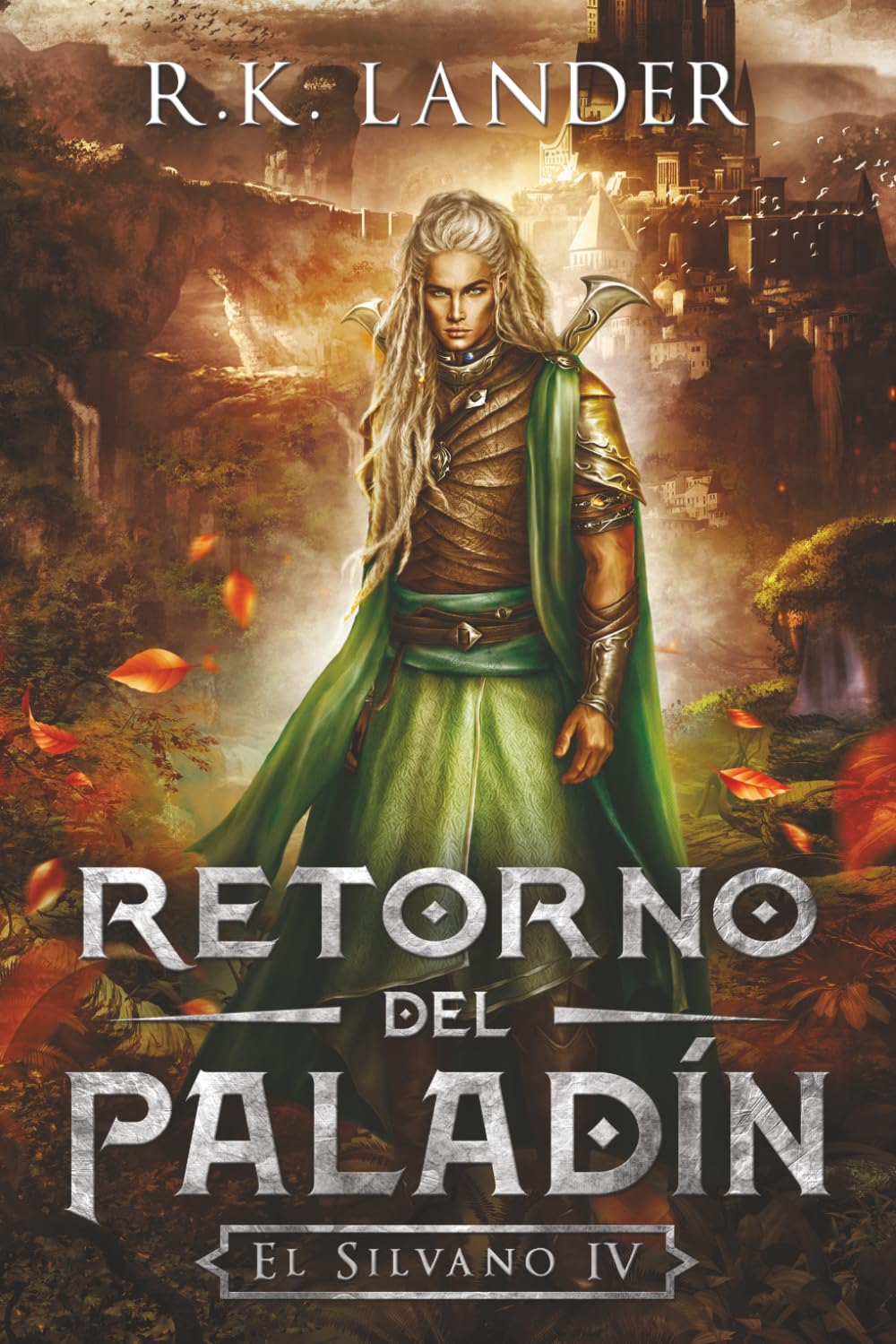 El Retorno del Paladín (El Silvano)