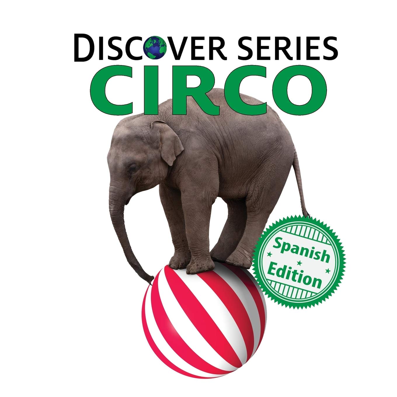 Circo (Xist Kids Spanish Books)