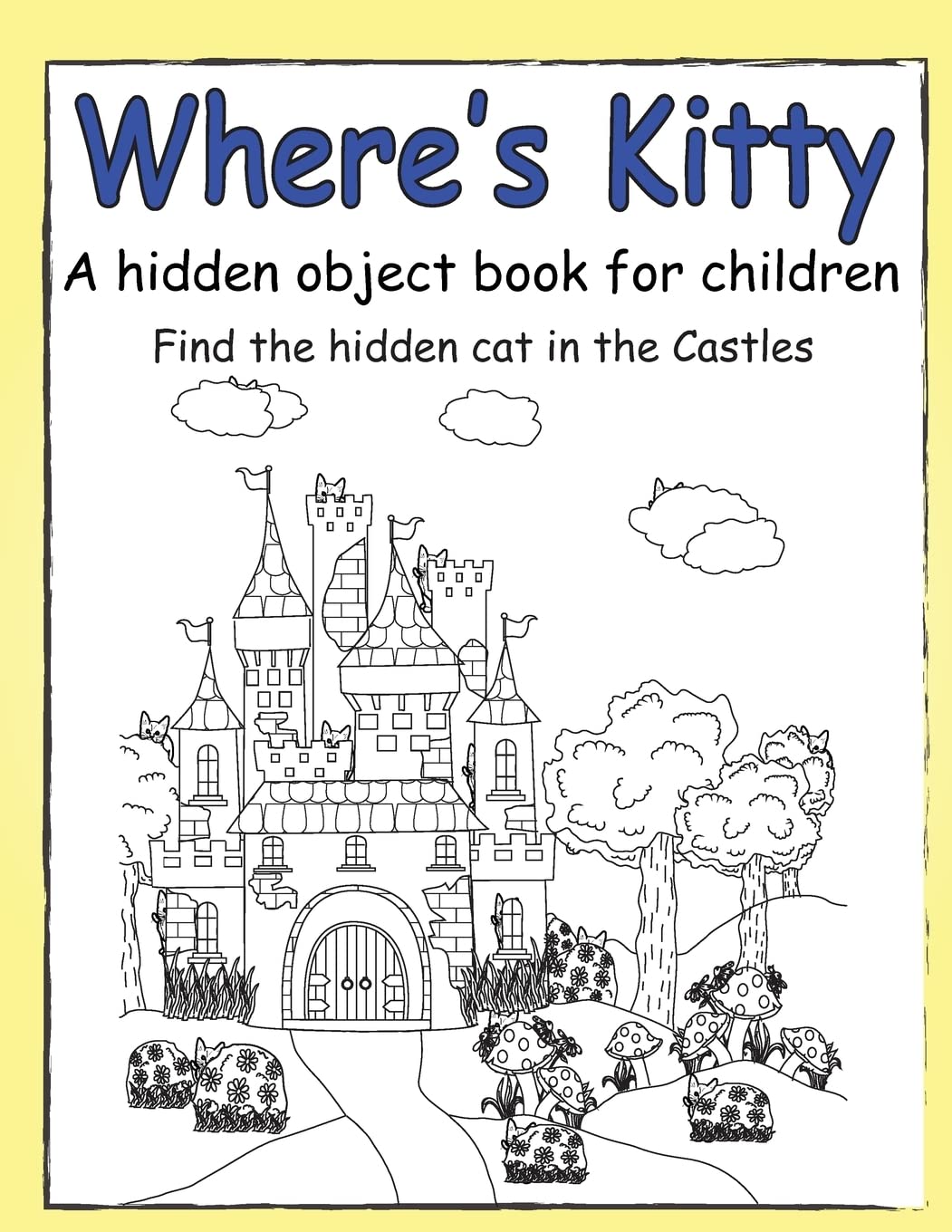 Where's Kitty A hidden Object Book for Children