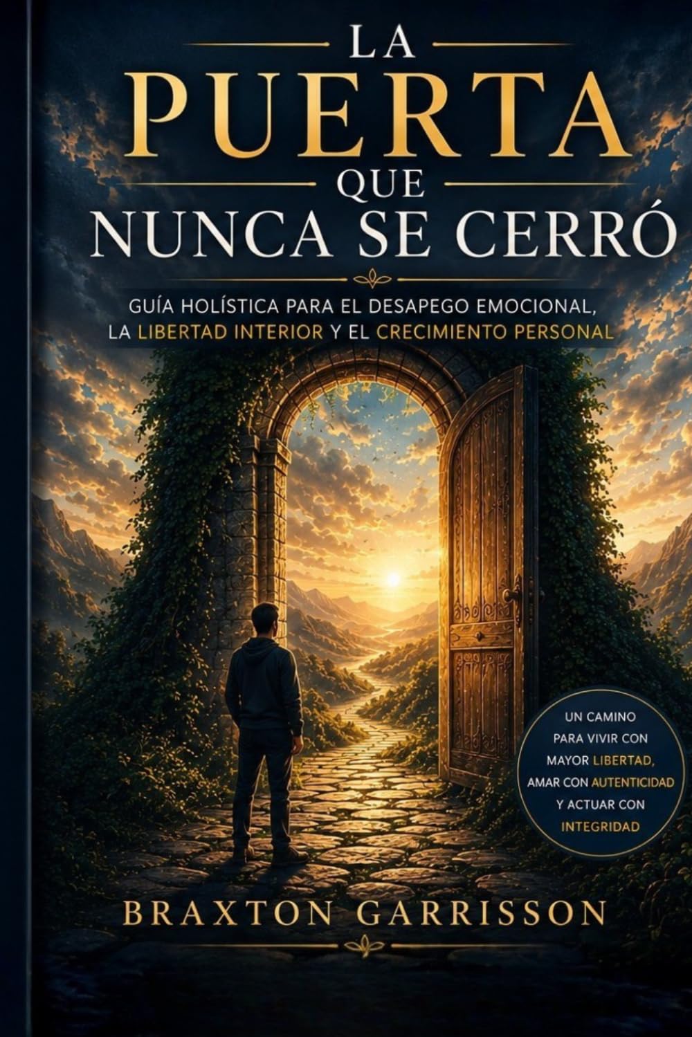 La Puerta Que Nunca Se Cerró