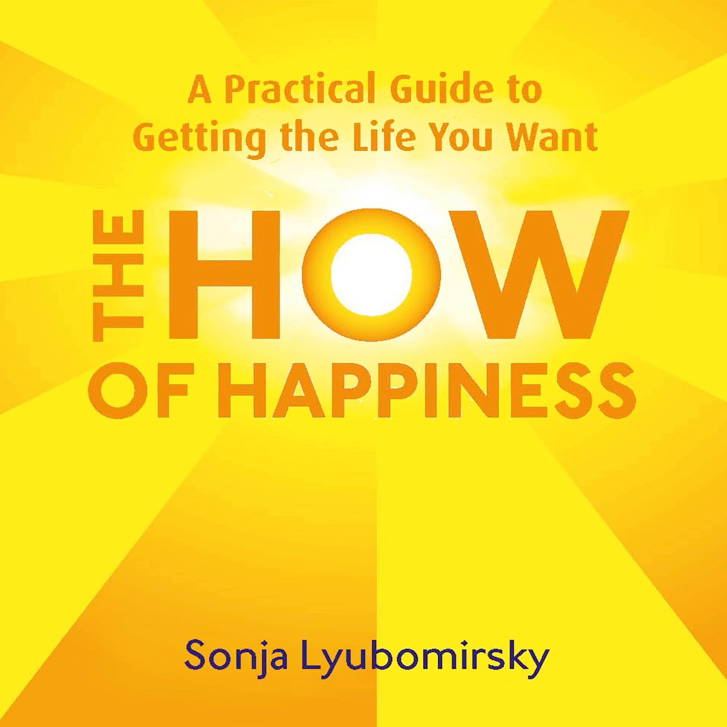 The How of Happiness
