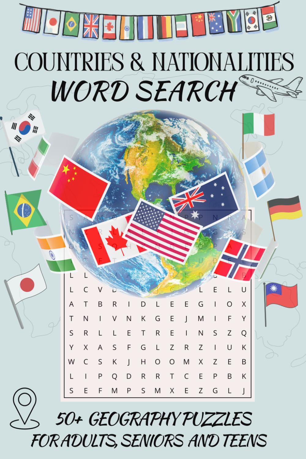 Countries and Nationalities Word Search: Fun Educational Puzzle Book for Learning Geography, Countries, and Nationalities for All Ages