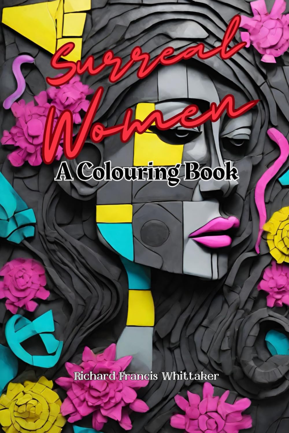 Surreal Women: A Colouring Book