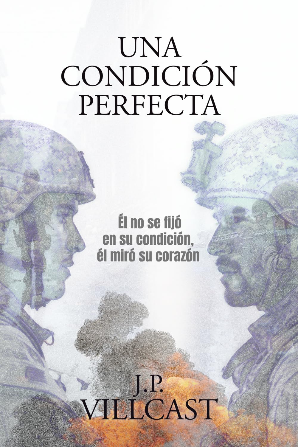 UNA CONDICIÓN PERFECTA: El no se fijó en su condición, el miró su corazón
