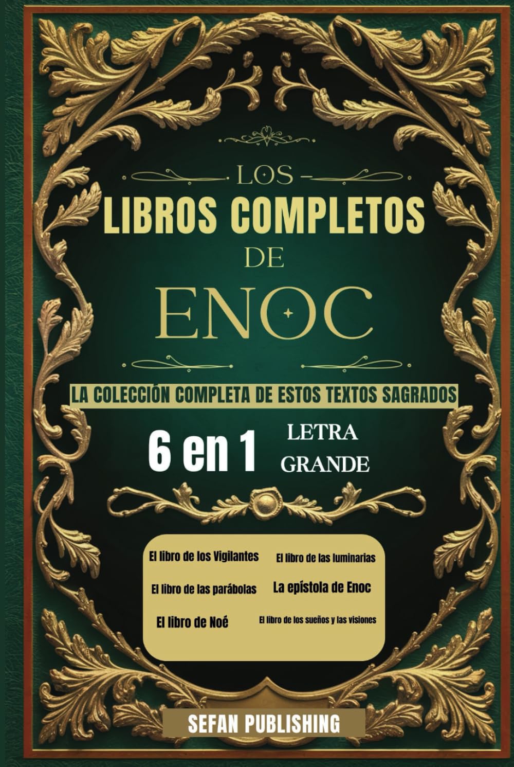 Los Libros Completos de Enoc: La colección completa de estos textos sagrados (letra grande) (Spanish Edition)      Hardcover – Large Print, March 11, 2025