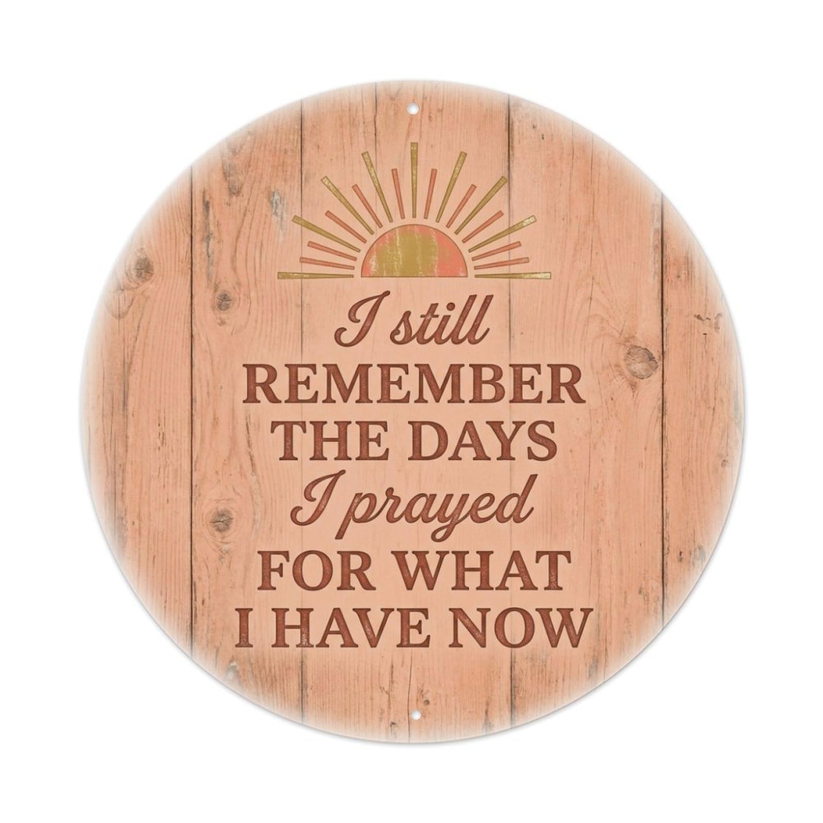 Sunrise Prayed For This Gratitude Quote Metal Tin Sign