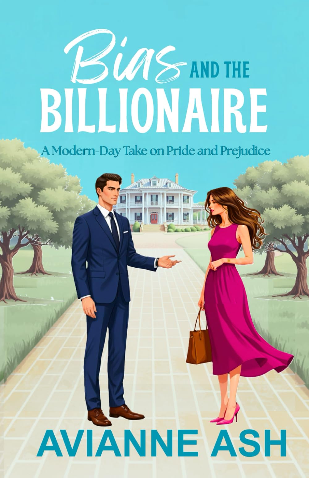 Bias and the Billionaire: A Southern Enemies-to-Lovers Fake Dating Romance