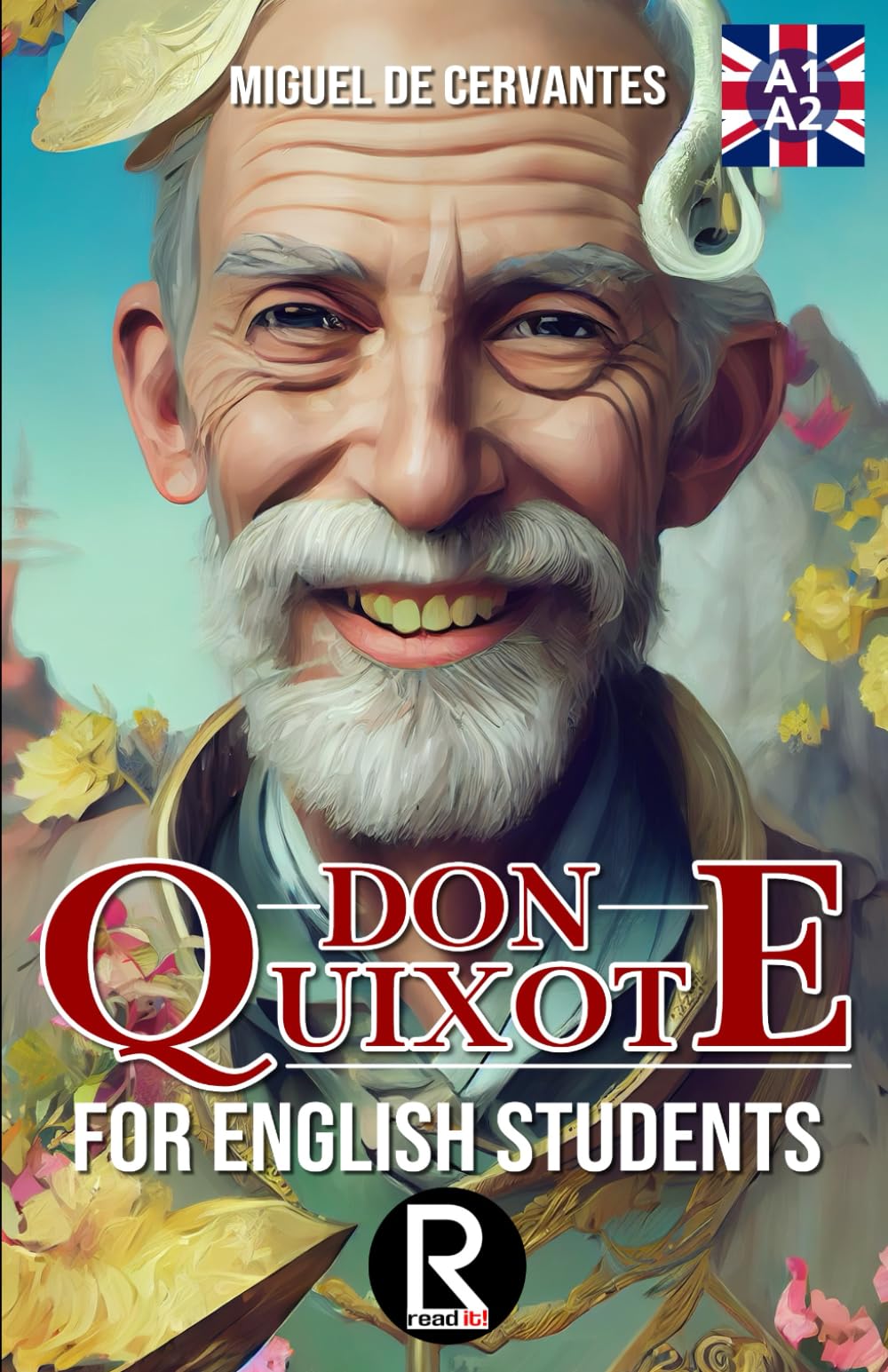 Don Quixote for English students. Level A1-A2 Beginners