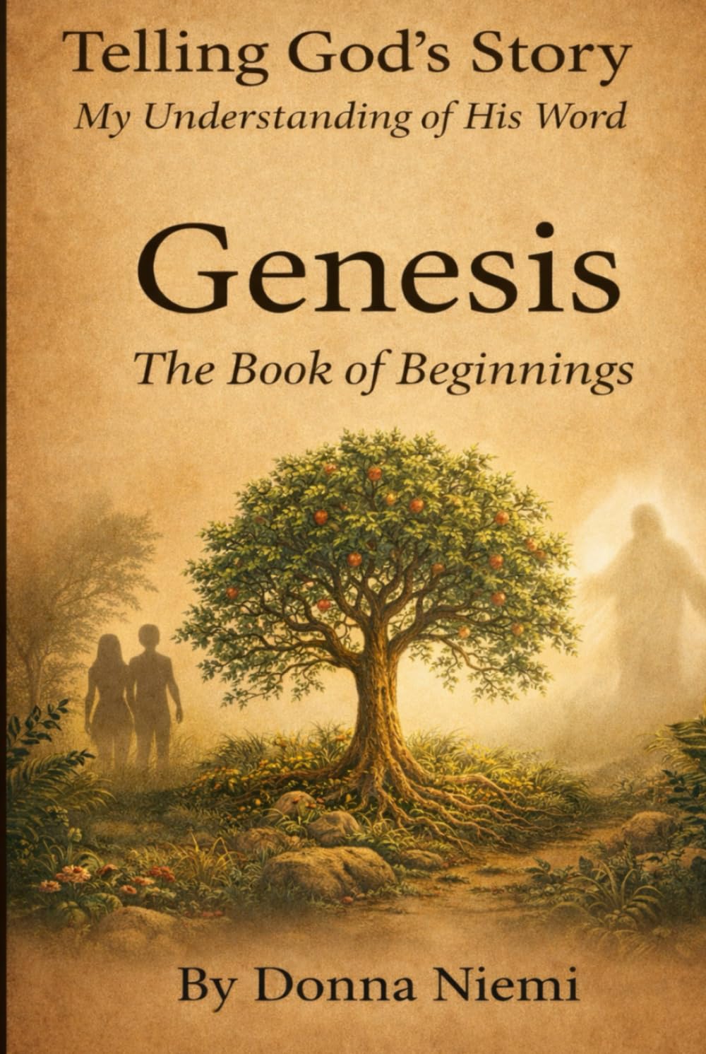 Genesis: The Book of Beginnings (Telling God's Story)