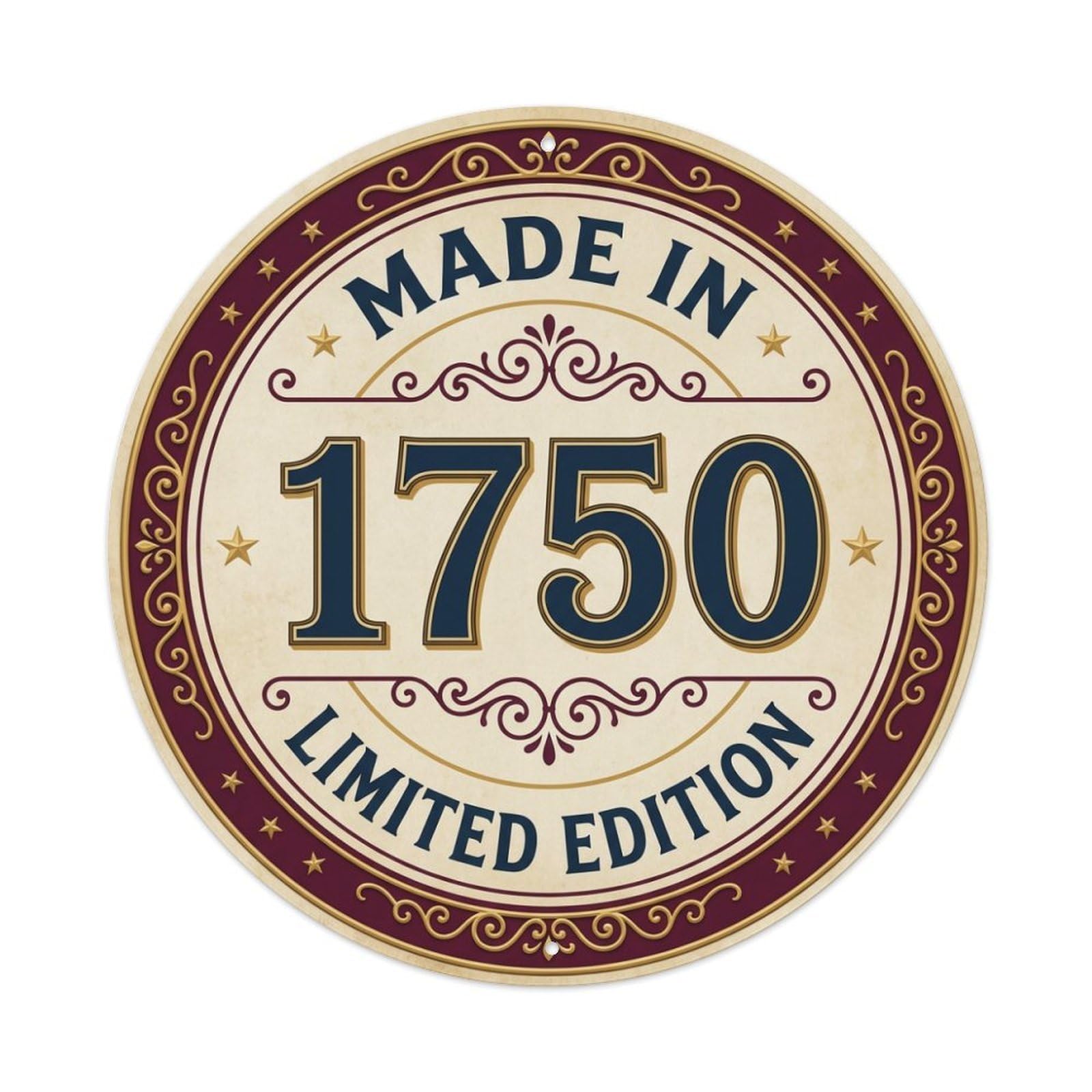 Made In 1750 Limited Edition Metal Tin Sign