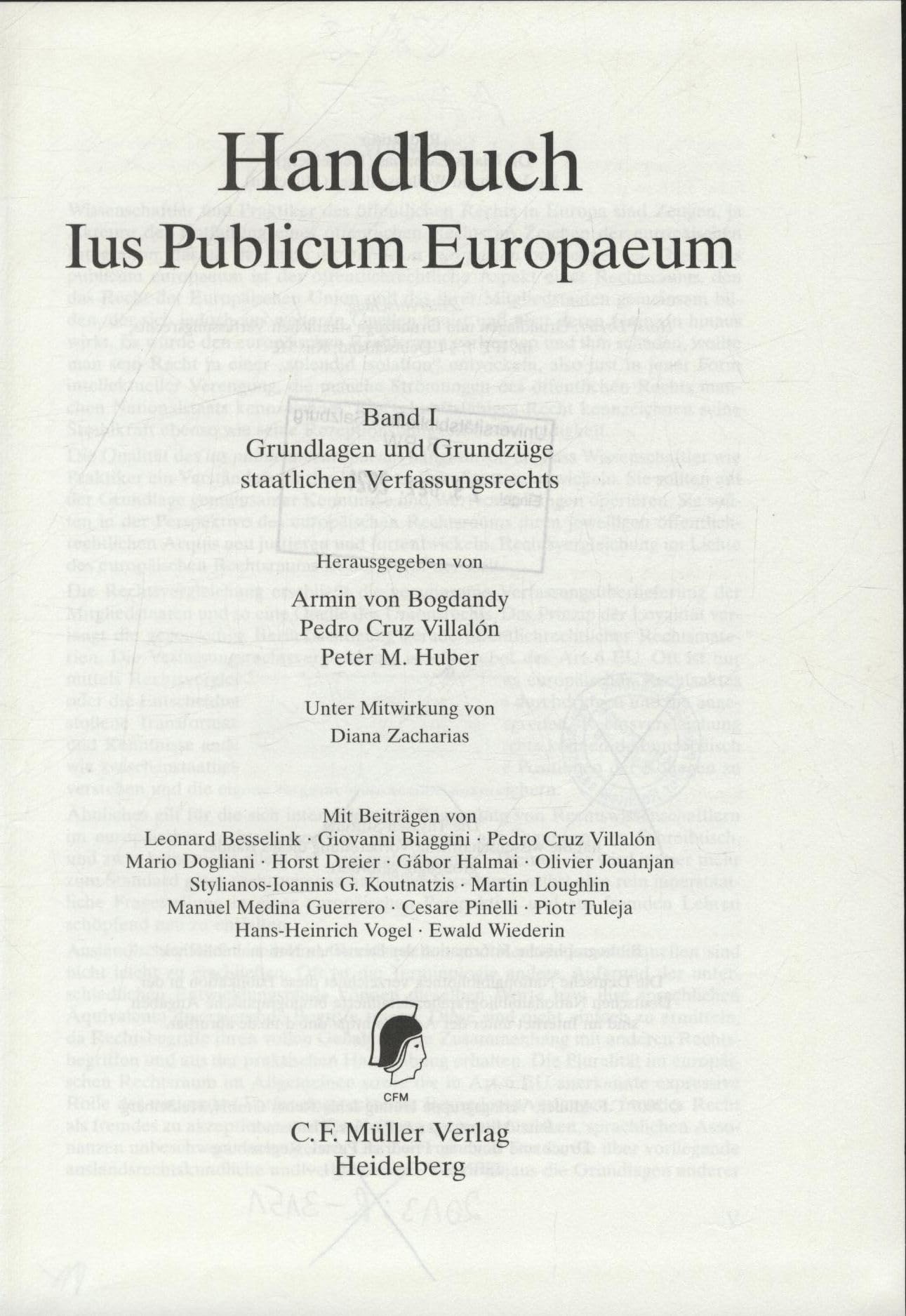 Handbuch Ius Publicum Europaeum: Band I: Grundlagen und Grundzüge staatlichen Verfassungsrechts
