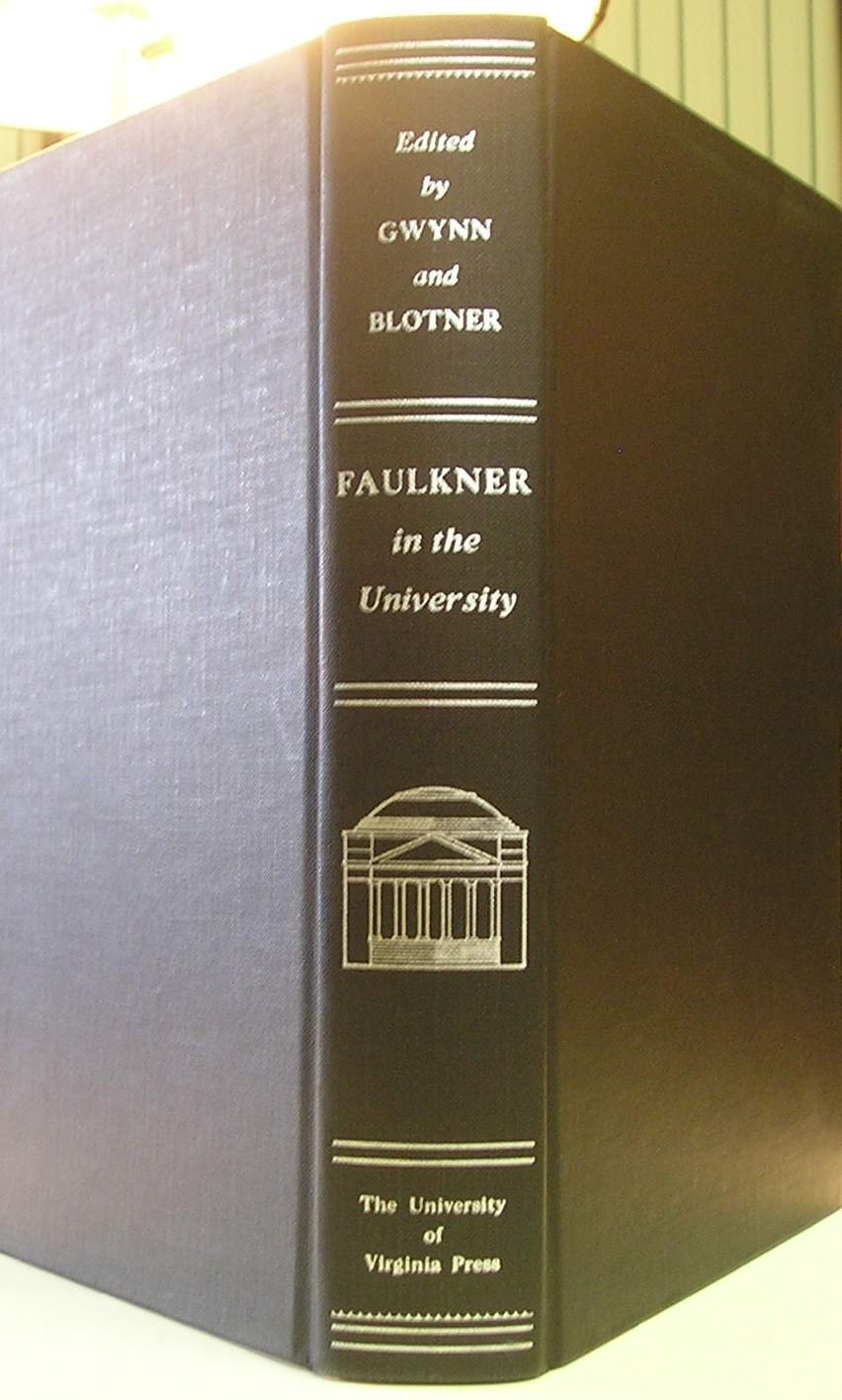 洋書 Faulkner in the University Faulkner in the university : Free Download, Borrow, and