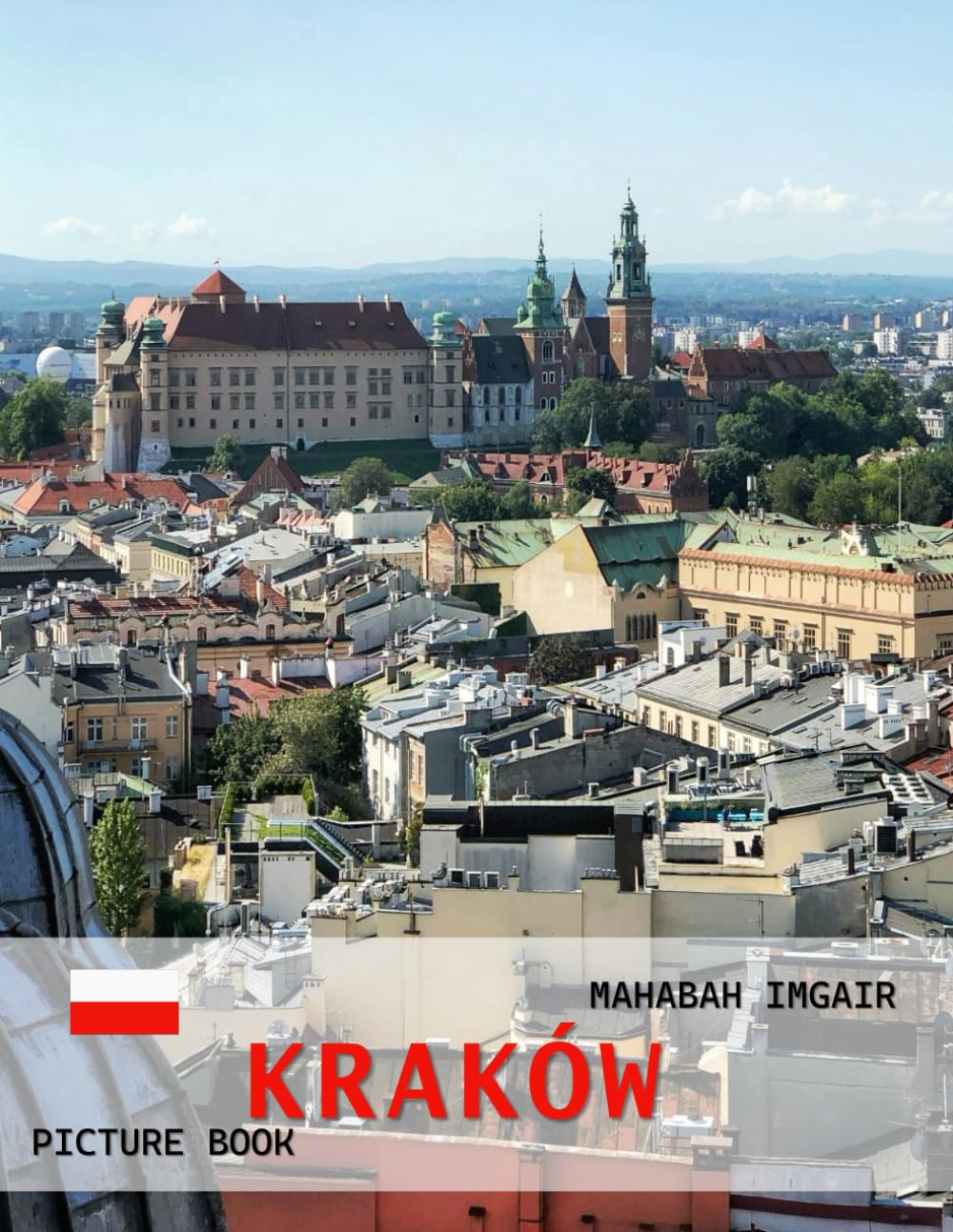 Kraków: A Timeless Visual Journey — A Coffee Table Photo Collection