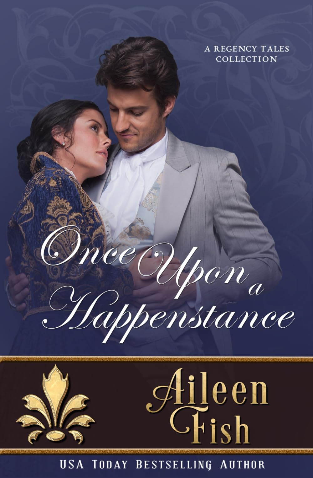 Once Upon a Happenstance (Regency Tales)