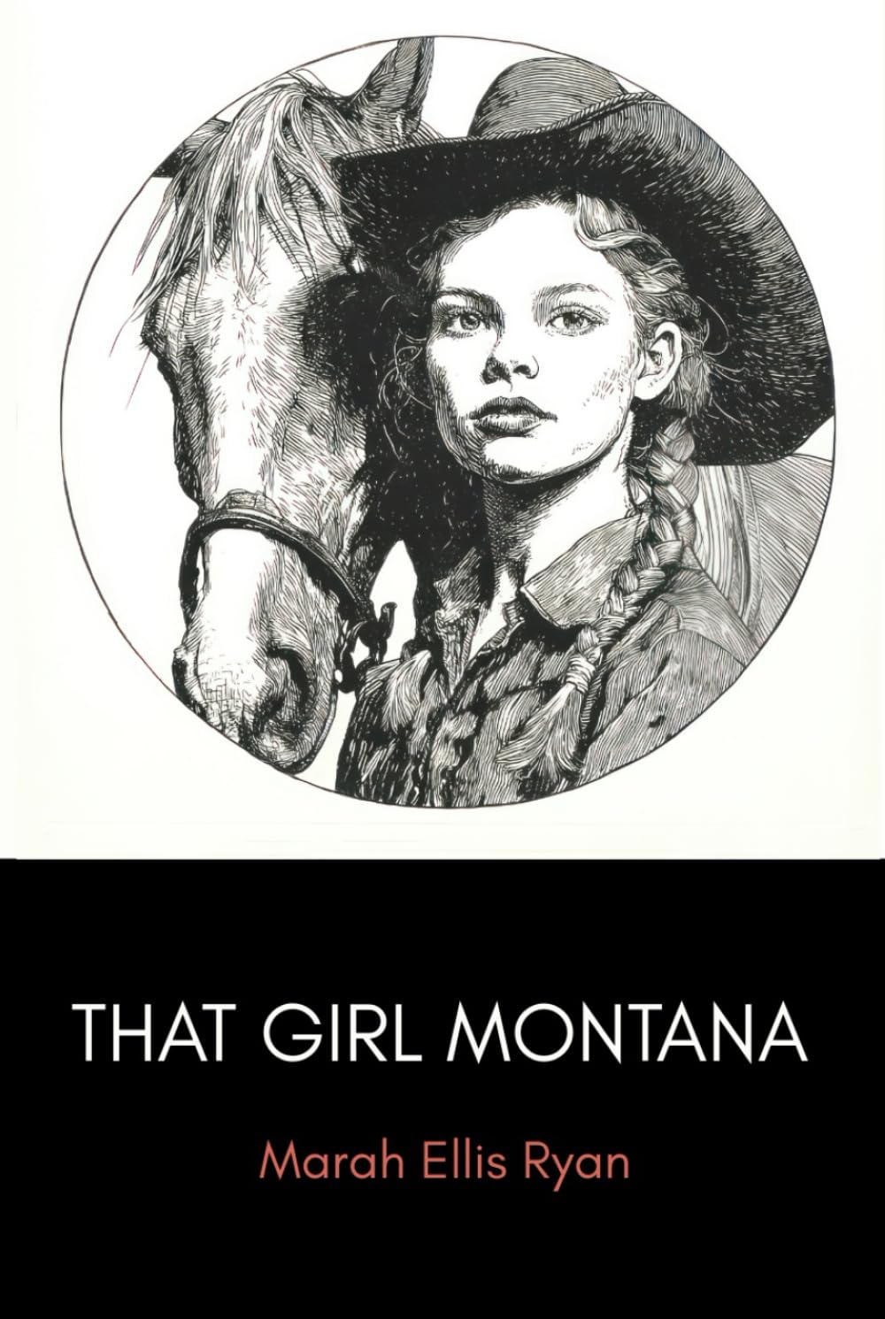 That Girl Montana: A Classic Western Romance of the American Frontier
