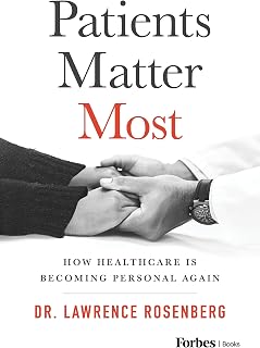 Patients Matter Most: How Healthcare Is Becoming Personal Again
