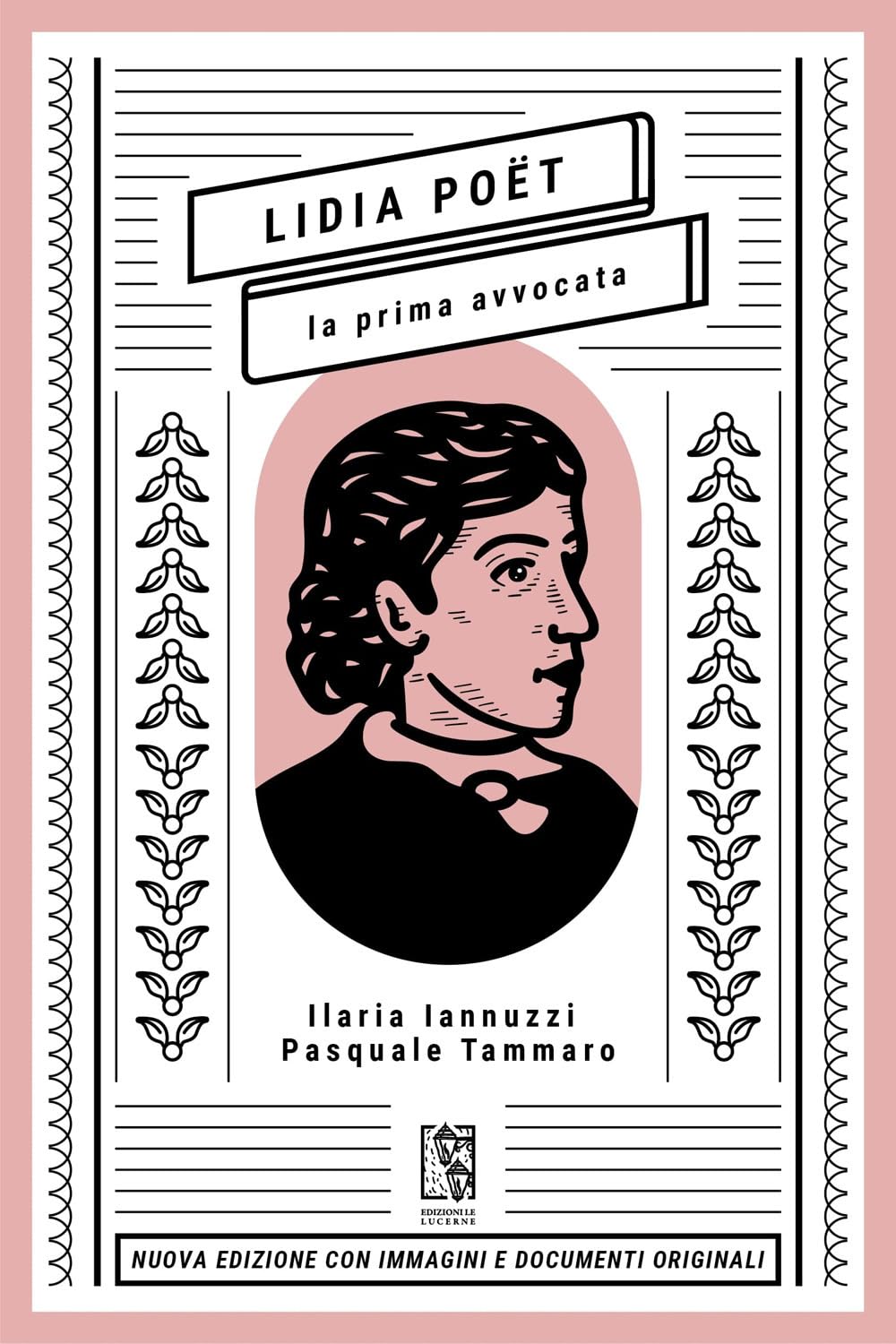 Lidia PoëT. La Prima Avvocata. Nuova Ediz. - 4
