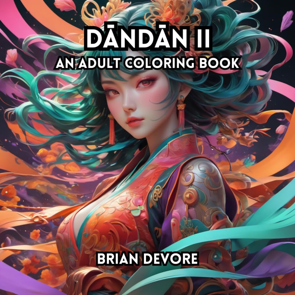 Dāndān II: An Adult Coloring Book