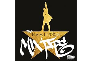The Hamilton Mixtape: The Story of Hip-Hop, History, and the American Revolution