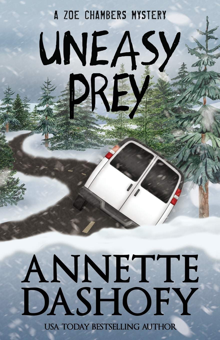 Uneasy Prey: Volume 6 (Zoe Chambers Mystery Series)