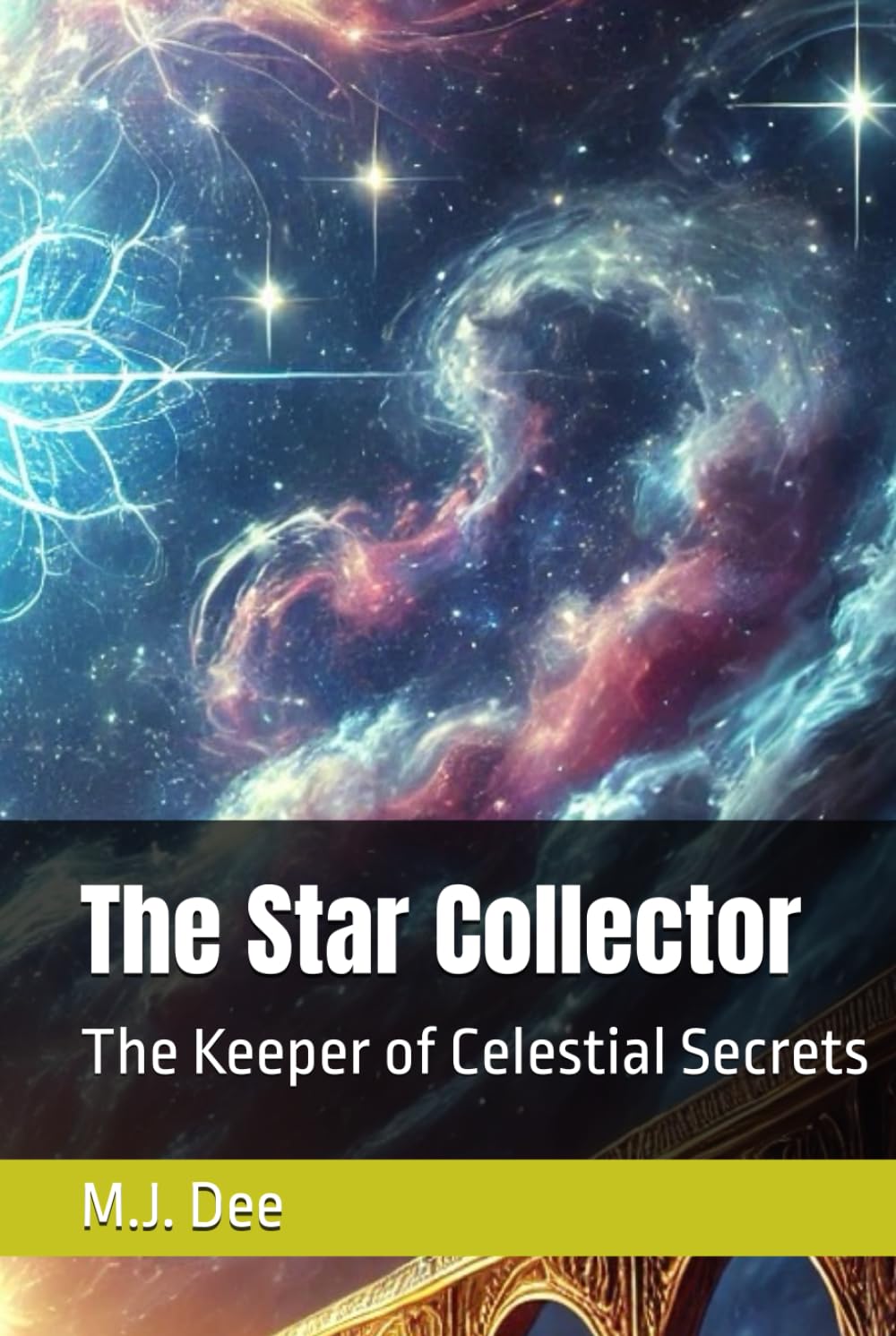 The Star Collector: The Keeper of Celestial Secrets