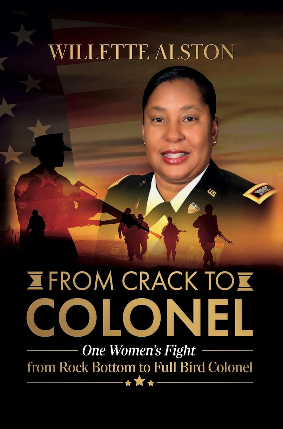 From Crack to Colonel: One Woman’s Fight from Rock Bottom to Full Bird Colonel