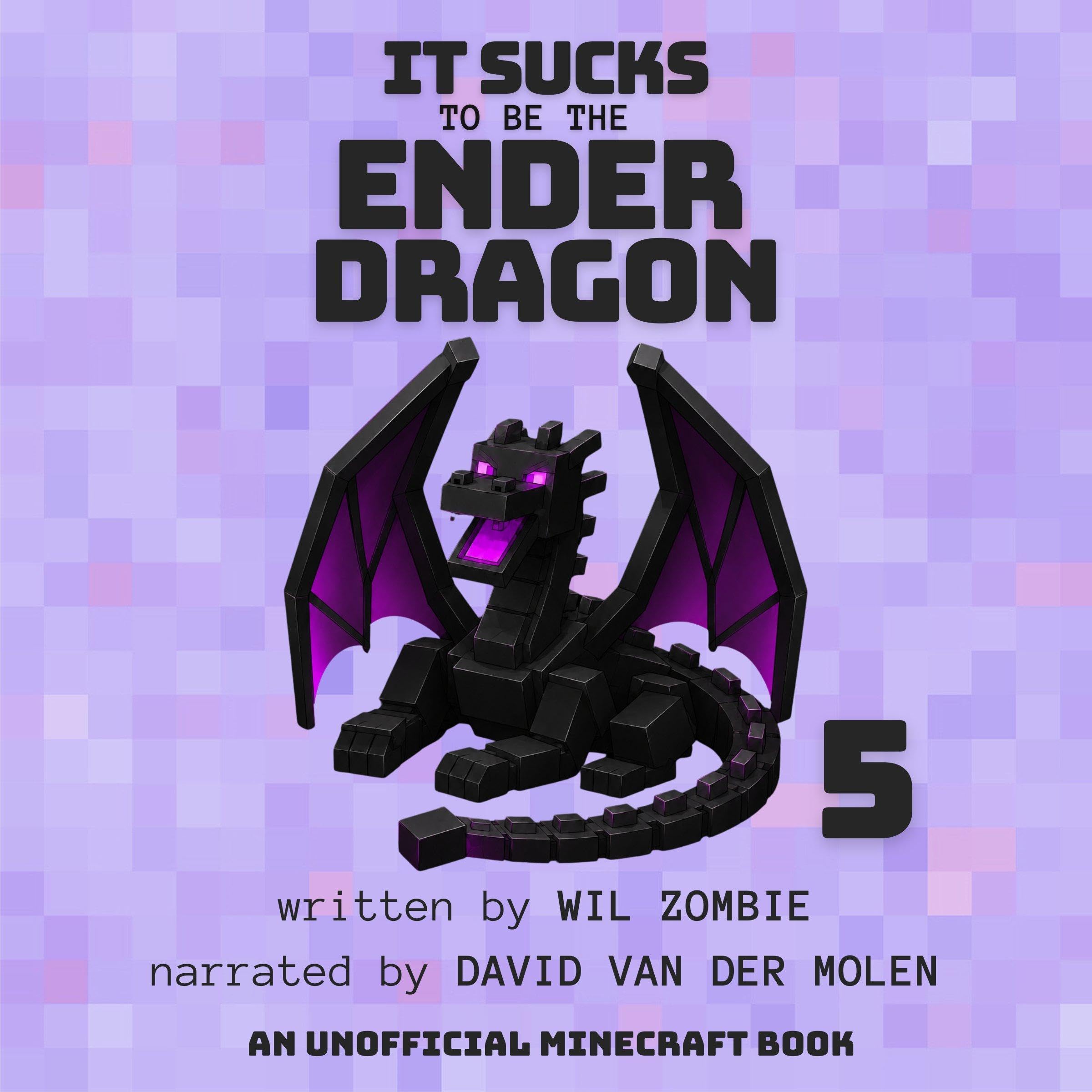 Cover art for It Sucks to Be the Ender Dragon 5