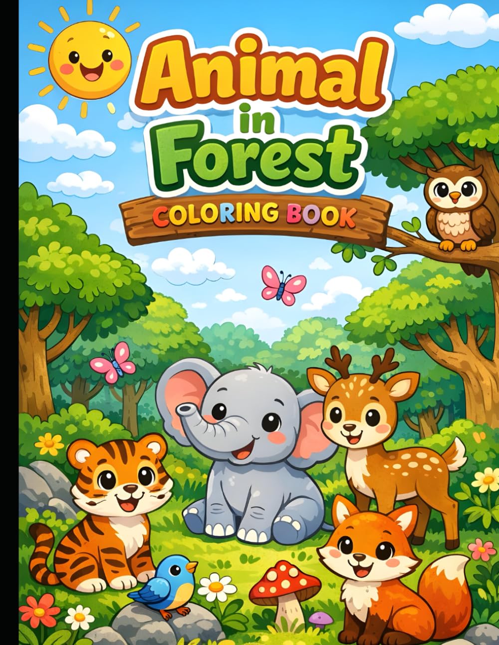 Animal in Forest: Simple and Fun Forest Animal Coloring Book for Kids Ages 3–6