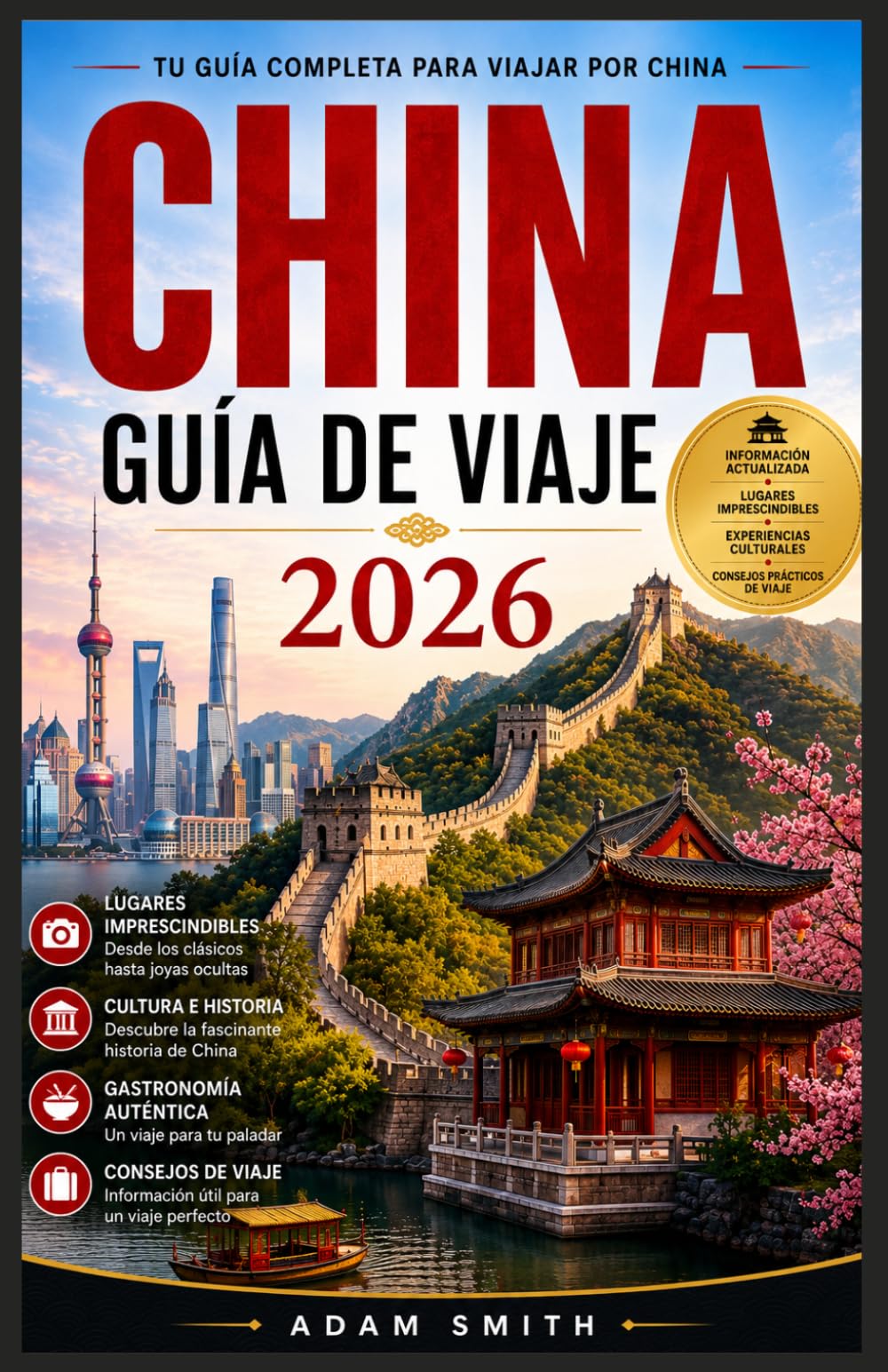 Guía de Viaje de China 2026