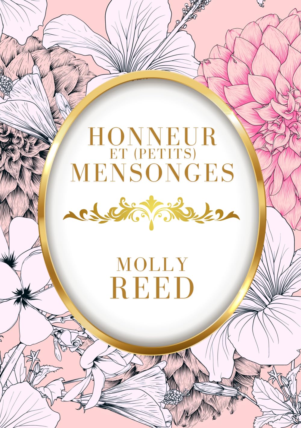 Honneur et (petits) mensonges : une romance historique et pétillante (Collection "Romances historiques")