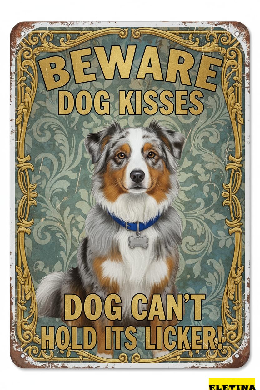 Beware Dog Kisses Dog Can't Hold Licker Metal Plaque Tin Warning Sign Driveway Road Street Parking 8x12in