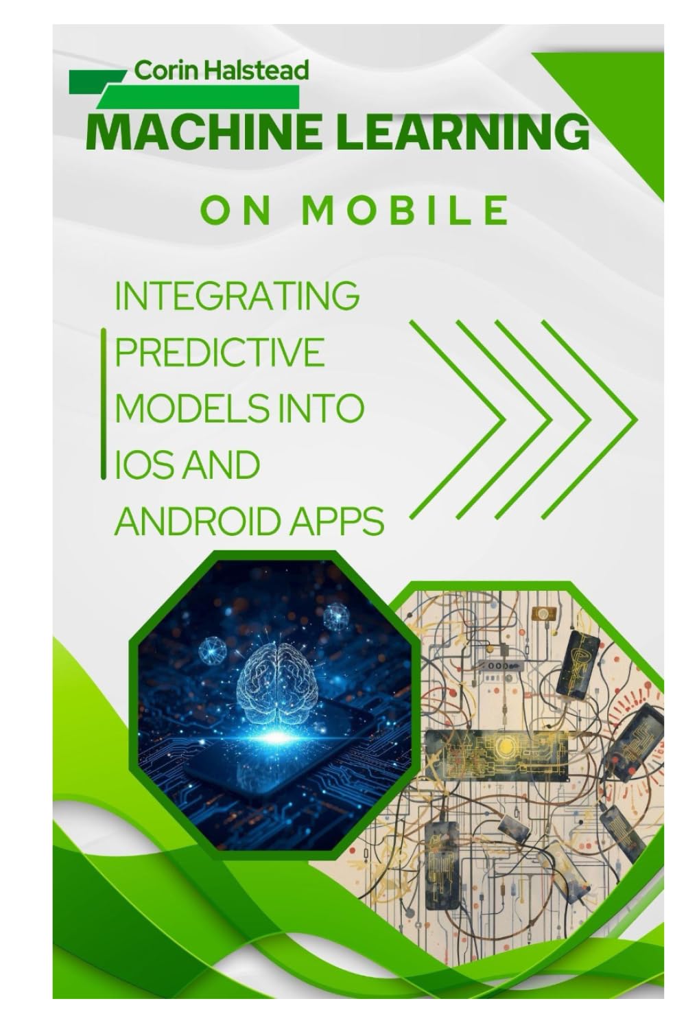Machine Learning on Mobile: Integrating Predictive Models into iOS and Android Apps