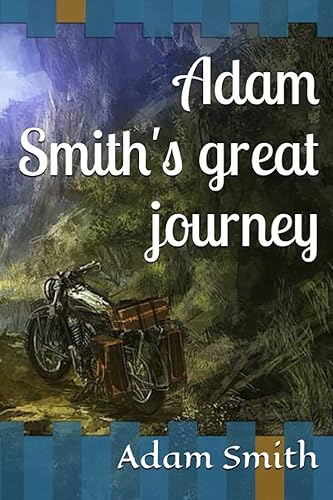 Adam Smith's great journey