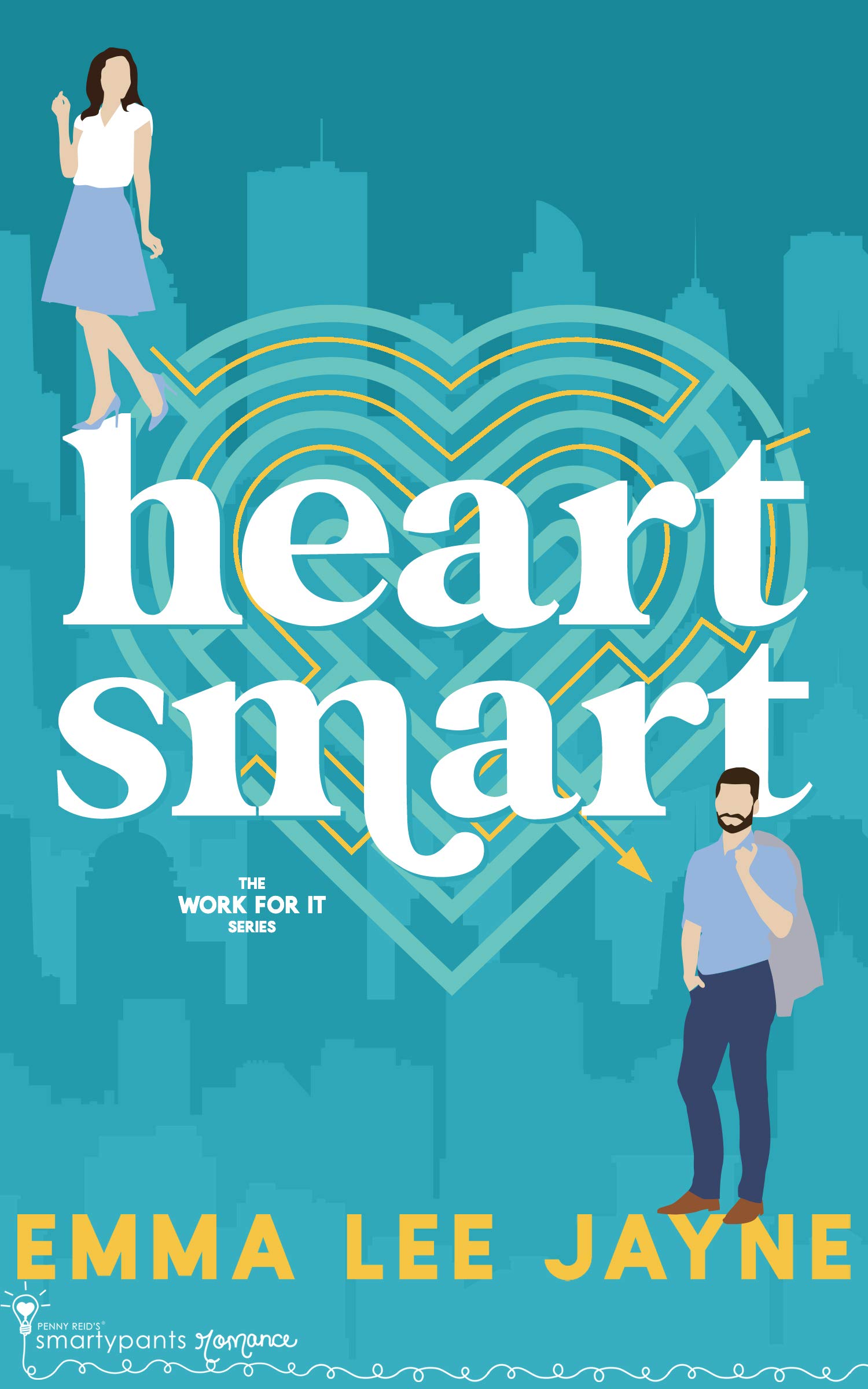 Heart Smart: An Enemies to Lovers Romance (Work For It Book 2)