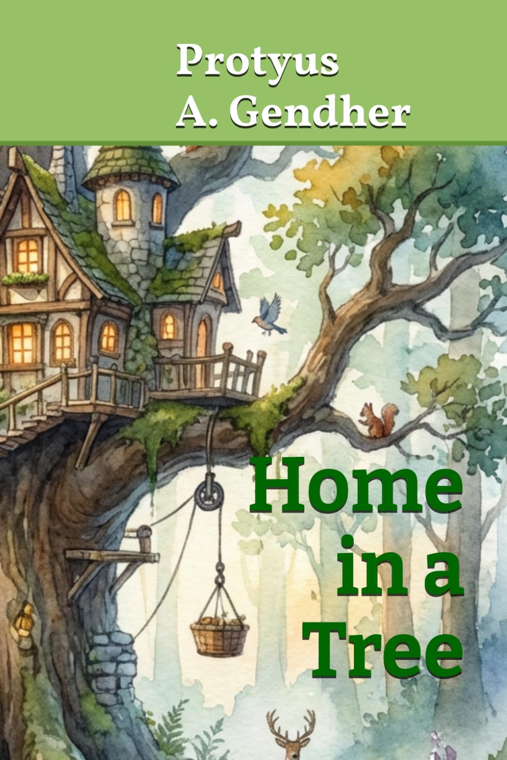 Home in a Tree (The Little Witch in the Woods)