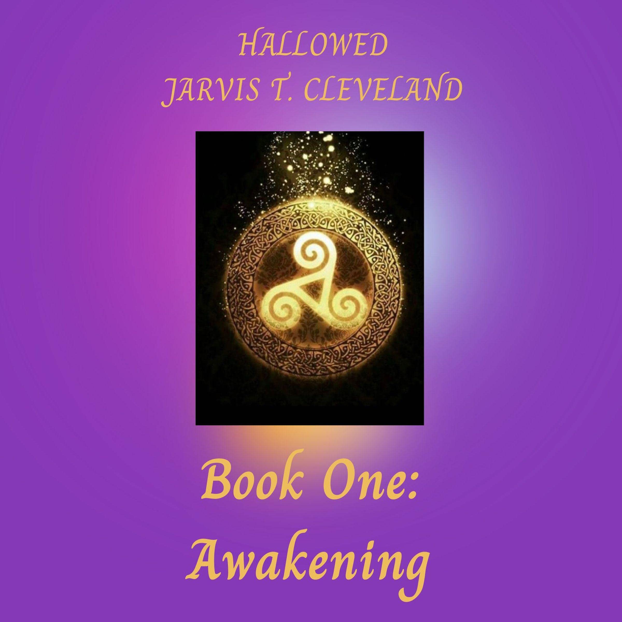 Cover art for Awakening: Hallowed, Book One