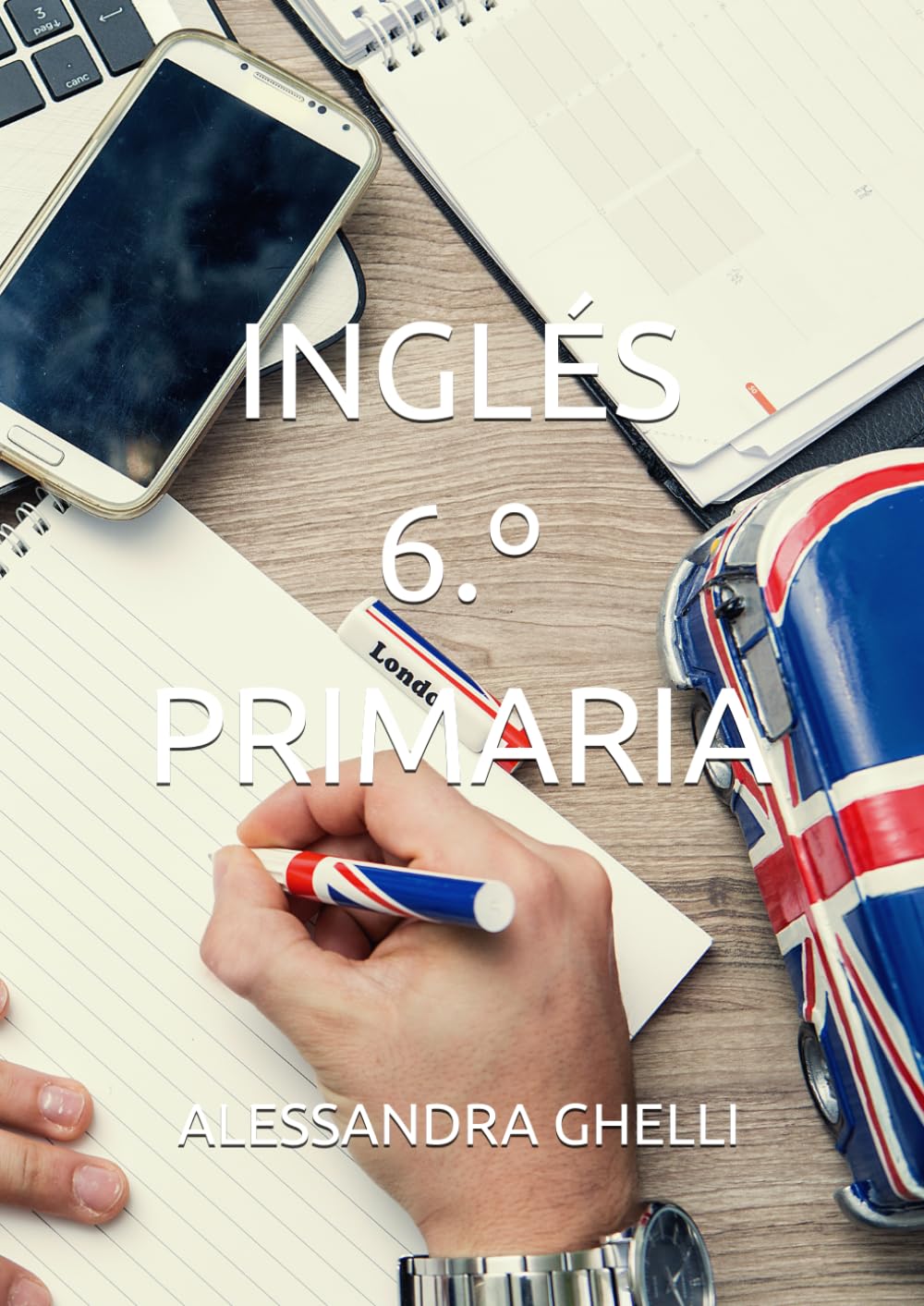 INGLÉS 6.º PRIMARIA