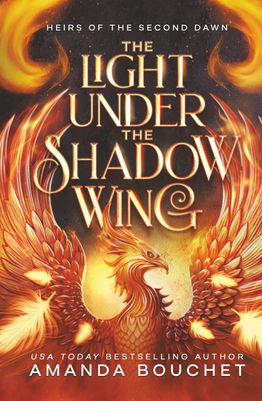 The Light Under the Shadow Wing: Heirs of the Second Dawn: 1