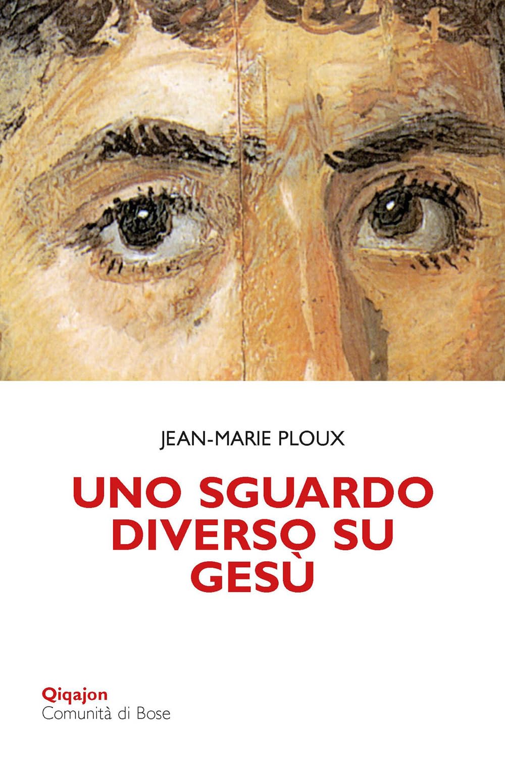 Uno Sguardo Diverso Su Gesù - 4