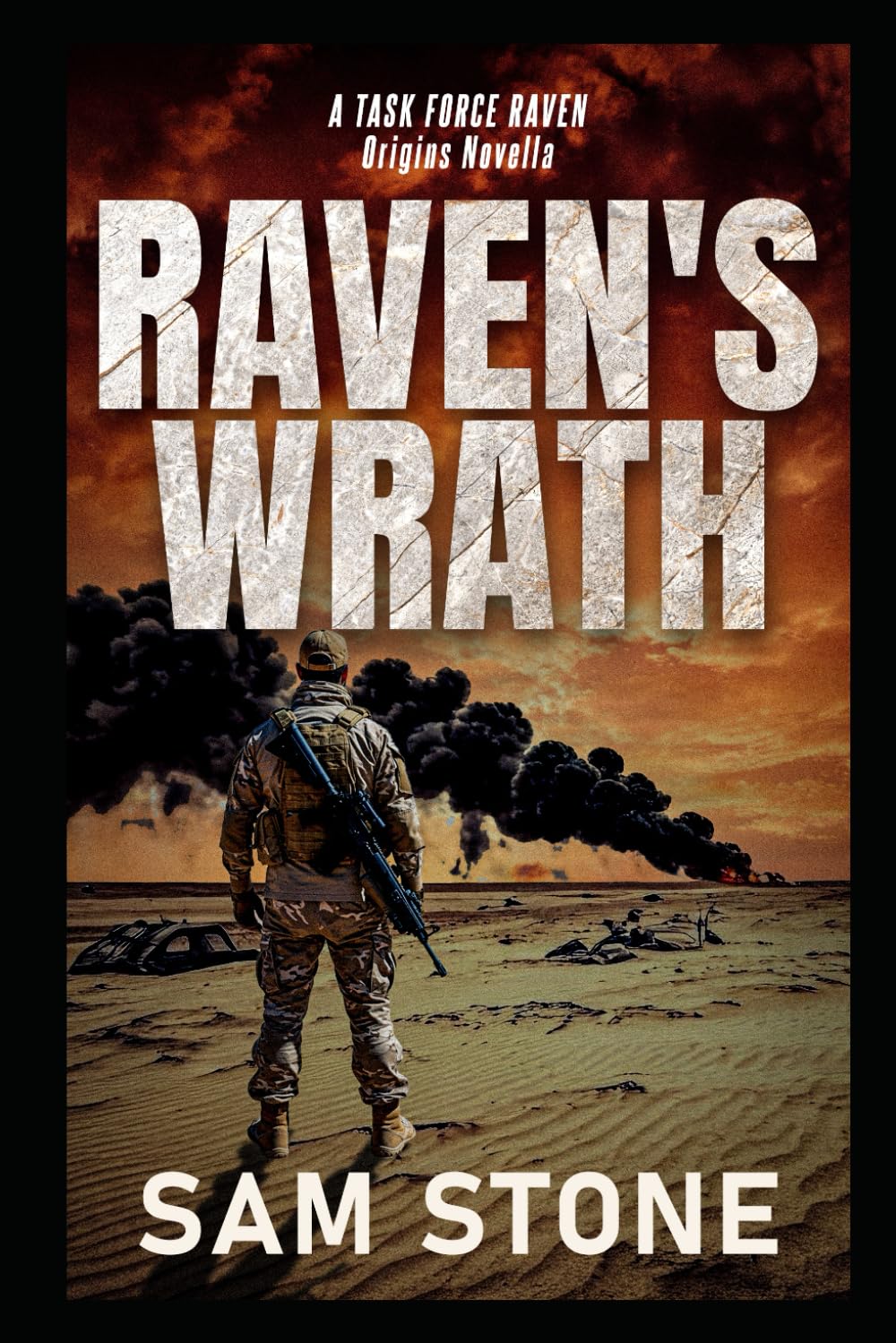 Raven's Wrath: A Task Force Raven Origins Novella