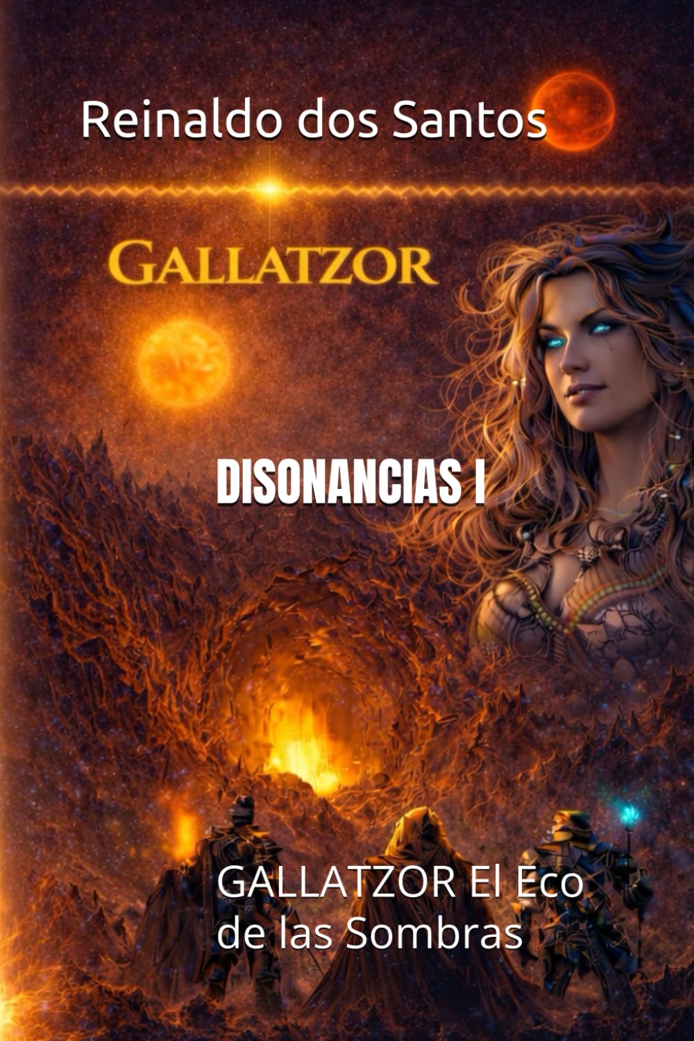 DISONANCIAS I: GALLATZOR El Eco de las Sombras