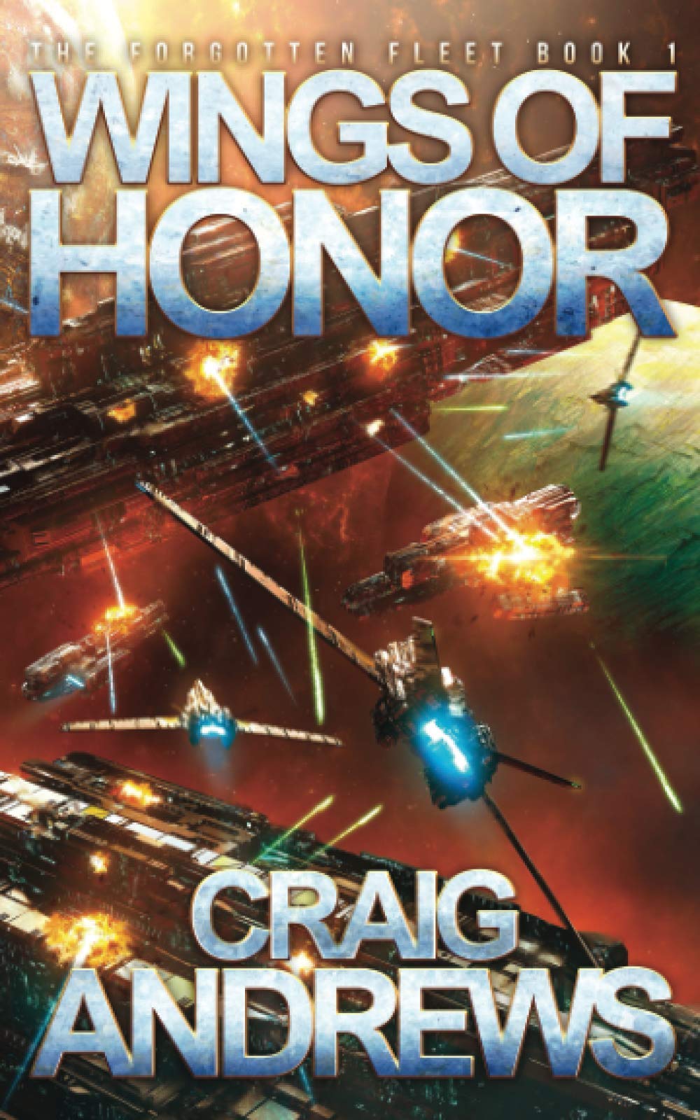 Wings of Honor: 1 (The Forgotten Fleet)